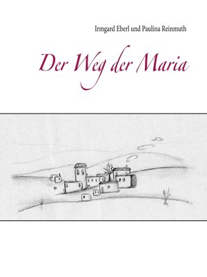 cover image of Der Weg der Maria